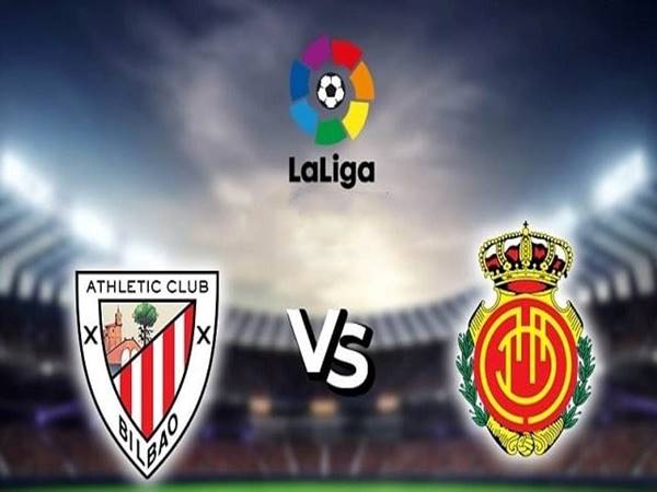 Nhận định tỷ lệ Athletic Bilbao vs Mallorca (2h00 ngày 12/9)