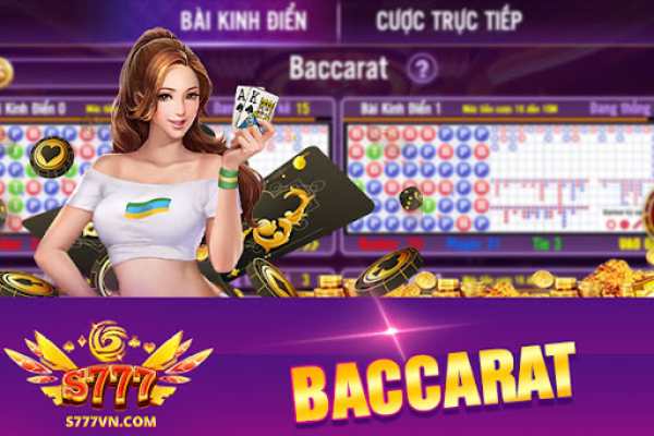 Baccarat là một trong những game bài phổ biến nhất hiện nay