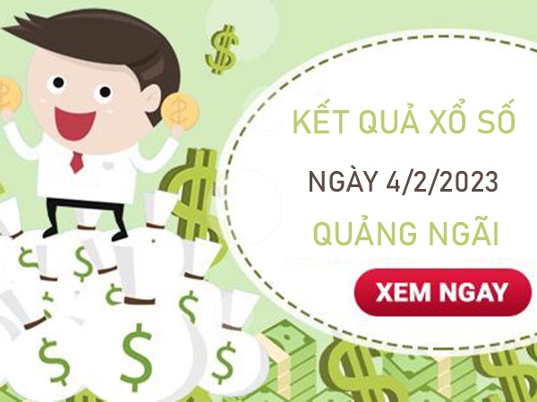 Phân tích XSQNG 4/2/2023 thống kê cầu VIP Quảng Ngãi