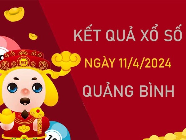 Phân tích XSQB 11/4/2024 chốt bao lô đài Quảng Bình