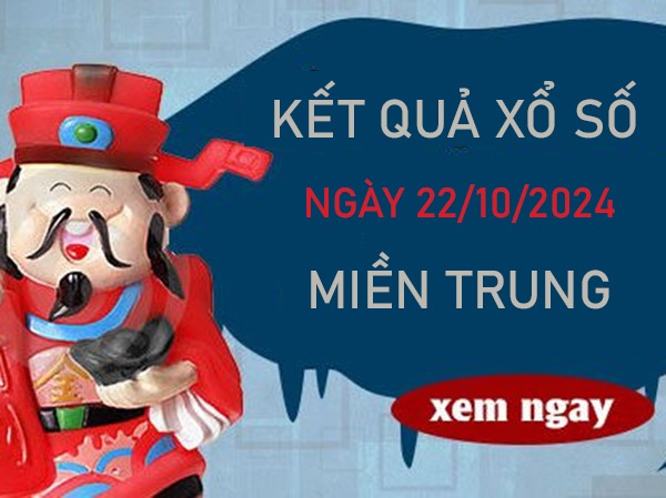 Phân tích XSMT 22/10/2024 chốt lô giải tám hôm nay