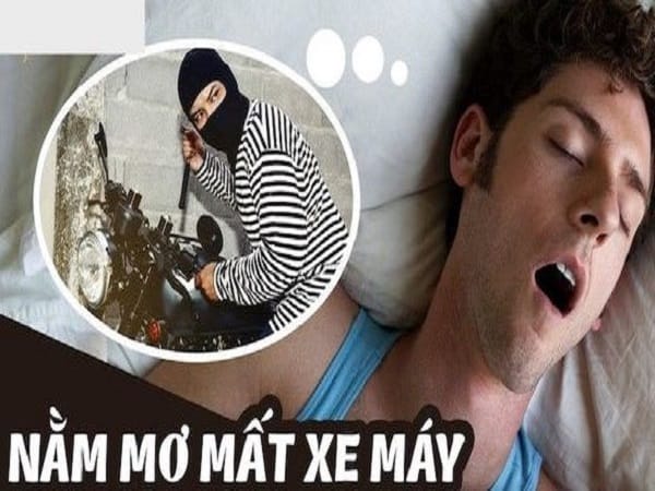 Mơ thấy mất xe máy là điềm gì?